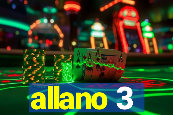 allano 3